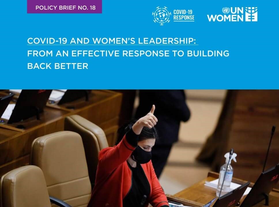 This brief shines a light on the critical role of women’s leadership in responding to COVID-19 and preparing for a more equitable recovery. Across the globe, women are at the helm of institutions carrying out effective and inclusive COVID-19 responses, from the highest levels of decision-making to frontline service delivery.  At the same time, the brief recognizes pre-existing and new constraints to women’s participation and leadership and advocates for measures to facilitate women’s influence over decision